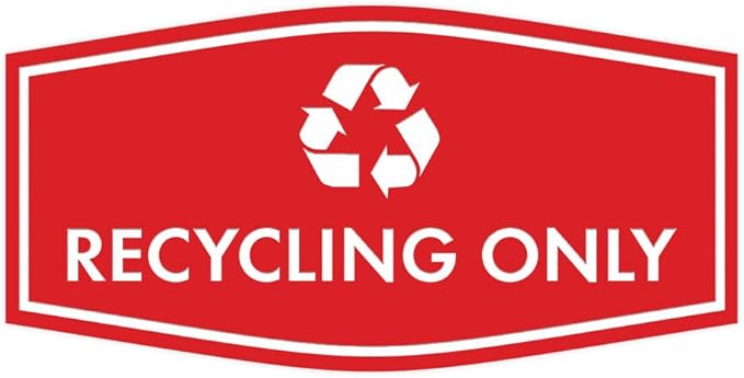 Fancy Recycling Only Sign (Red) - Medium