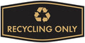 Fancy Recycling Only Sign (Black Gold) - Medium